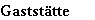 Gaststtte